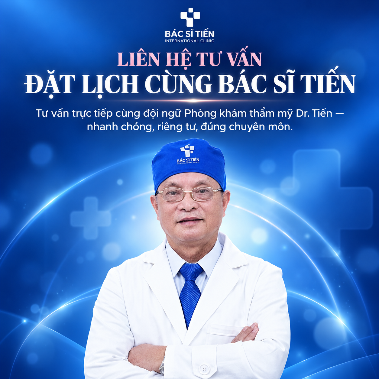 Liên hệ tư vấn - Đặt lịch cùng Bác sĩ Tiến